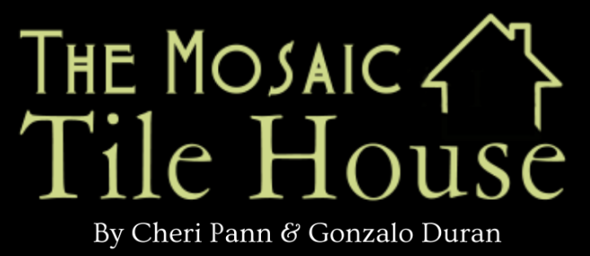 The Mosaic Tile House